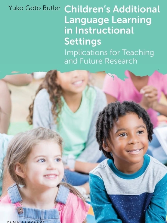 Cover of the book Children's Additional Language Learning in Instructional Settings with an image of young children sitting on the floor in class below the title